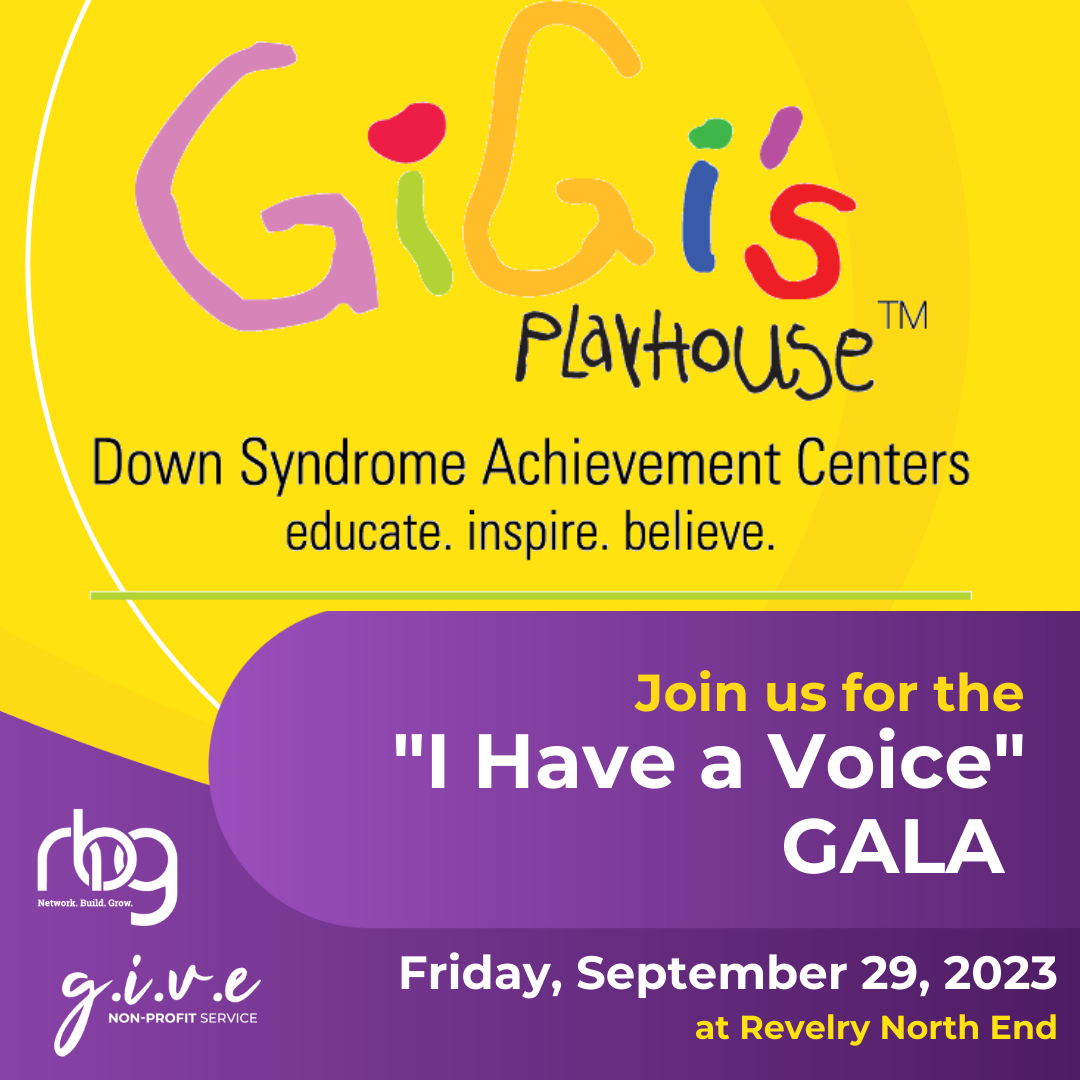 G.I.V.E. Member Submitted Event "I Have a Voice" Gala with GiGi's